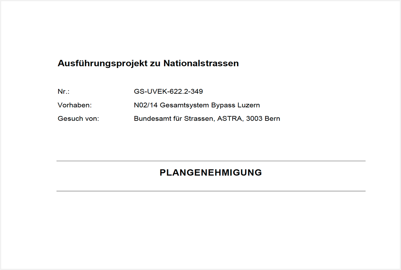 Plangenehmigungsverfügung für Bypass Luzern liegt vor